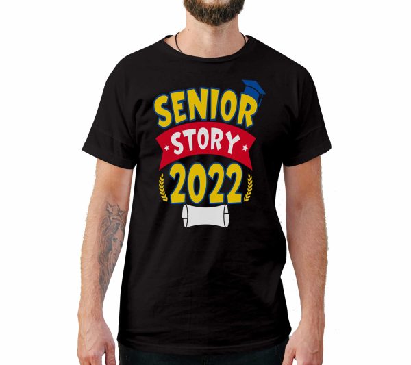 Senior Story 2022 Graduation Shirt