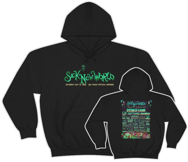 Sick New World May 13, 2023 Las Vegas Festival Hooded Sweatshirt