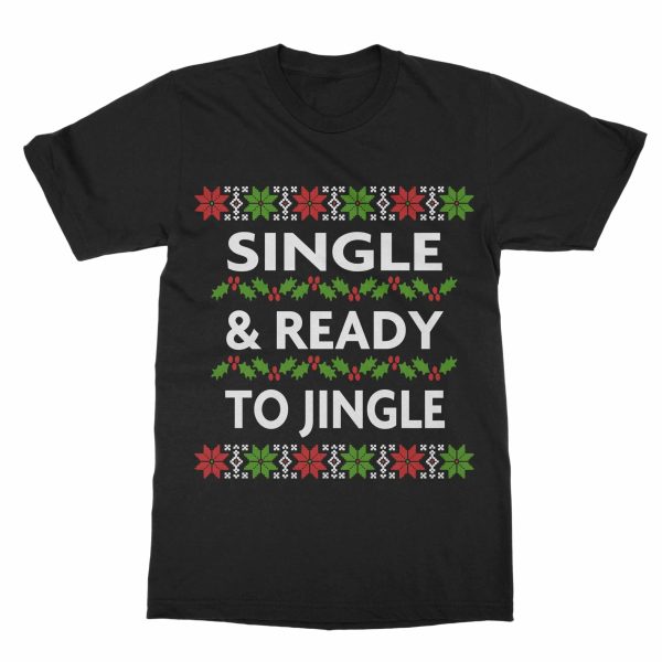 Single And Ready to Jingle Shirt (Men)