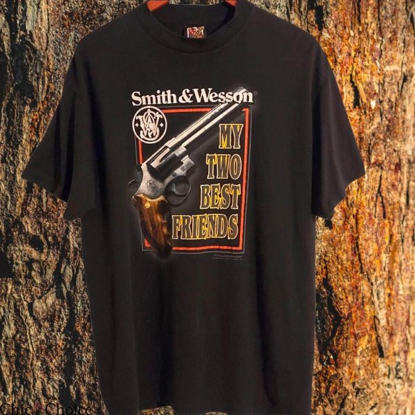 Smith And Wesson T-shirt Vintage My Two Best Friends Gun