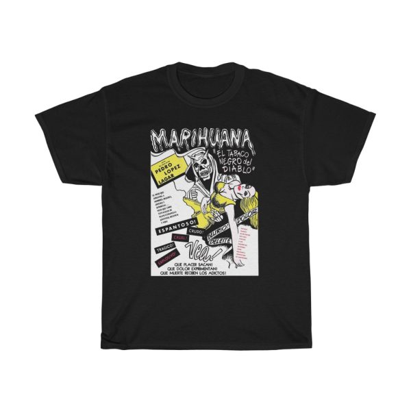 Spanish Anti Marijuana Propaganda Poster Shirt