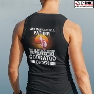 Special To Be A Cockatoo Daddy Shirt 3