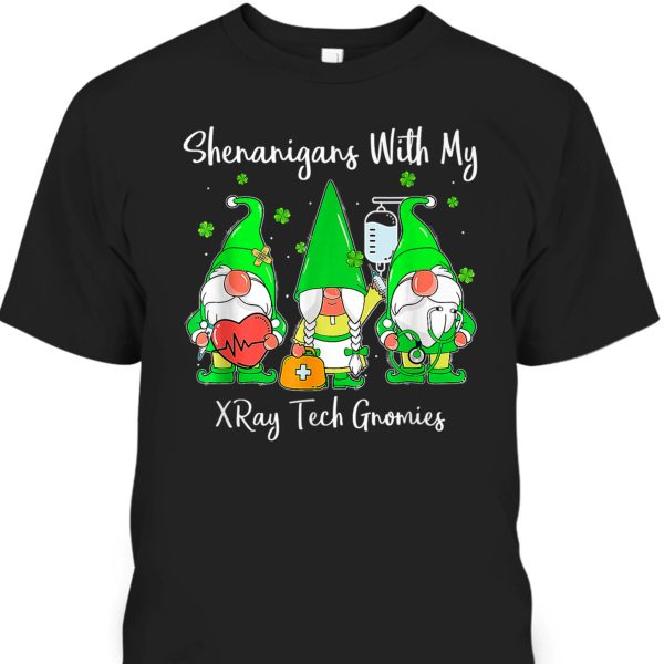 St Patrick’s Day T-Shirt Shenanigans With My XRay Tech Gnomies