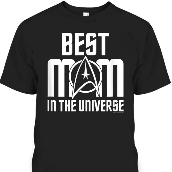 Star Trek The Original Series Best Mom In The Universe Mother’s Day T-Shirt