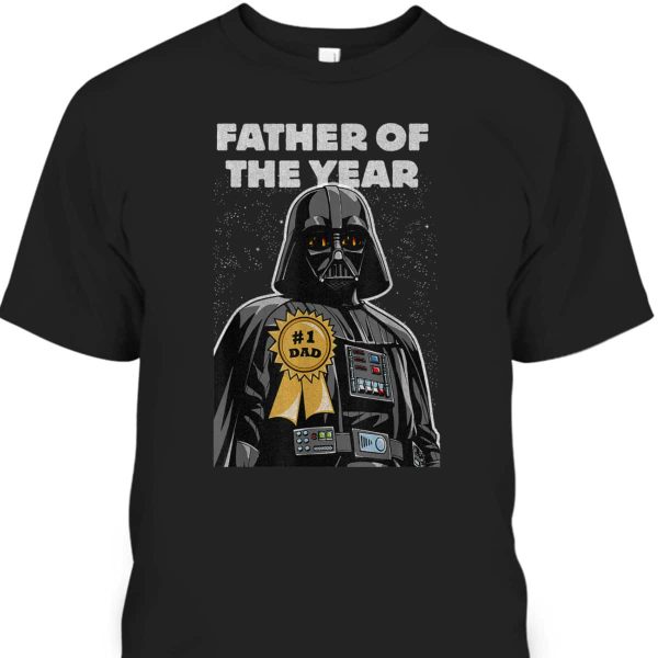 Star Wars Darth Vader Father’s Day T-Shirt Father Of The Year