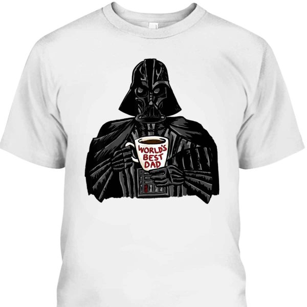 Star Wars Darth Vader Father’s Day T-Shirt World’s Best Dad Gift For Great Dad