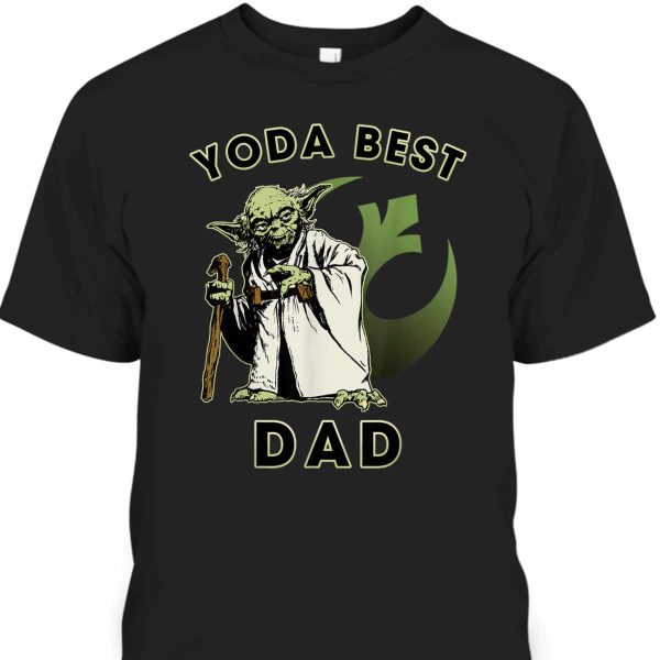 Star Wars Father’s Day T-Shirt Yoda Best Dad Rebel Logo Gift For Dad From Son
