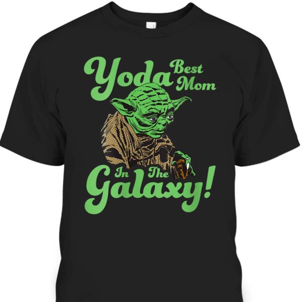 Star Wars Mother’s Day T-Shirt Yoda Best Mom In The Galaxy