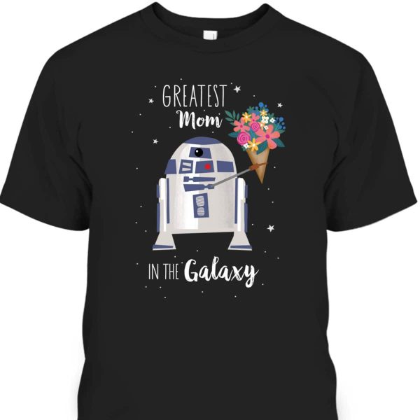 Star Wars R2-D2 Greatest Mom In The Galaxy Mother’s Day T-Shirt