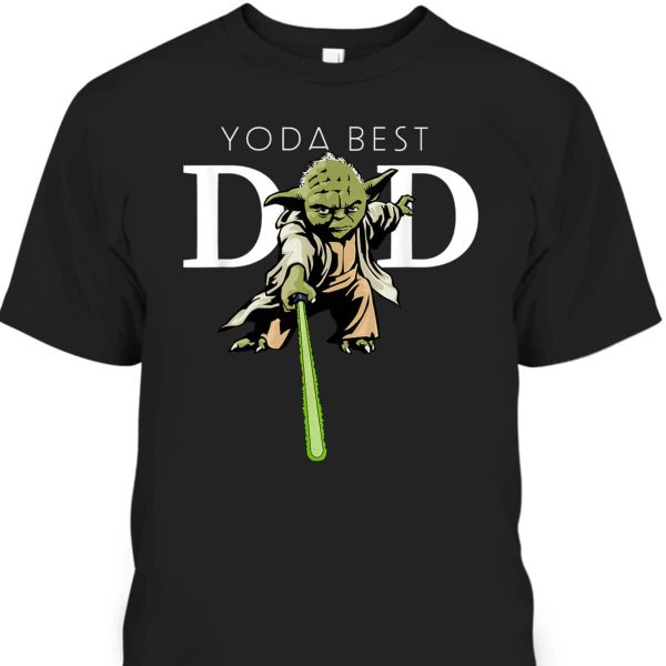 Star Wars Yoda Best Dad Father’s Day T-Shirt