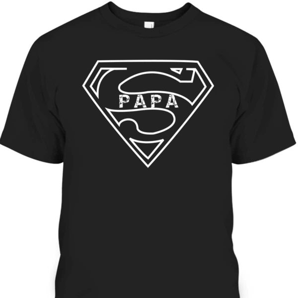 Super Papa Fun Father’s Day T-Shirt Gift For Dad From Son