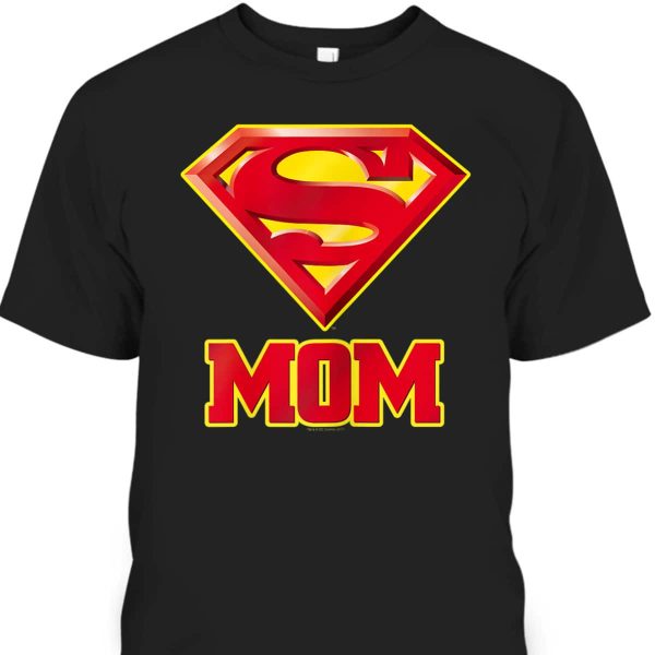 Superman Mother’s Day T-Shirt Super Mom Gift