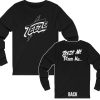 TeezeRoughhouse Teeze Me Pleeze Me Long Sleeved Shirt