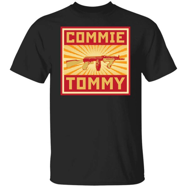 The AK Guy Commie Tommy Shirts, Hoodies