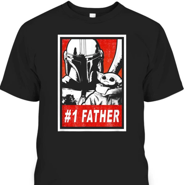 The Mandalorian & Grogu Father’s Day T-Shirt #1 Father Gift For Star Wars Fans