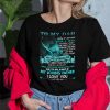 To My Dad You Are Appreciated Dad And Son Shirt