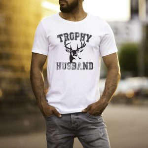Trophy Husband Hunting Birthday gift for Husband T-Shirt – Best gifts your whole family