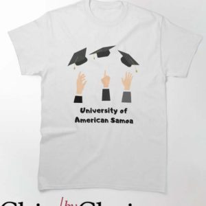 University Of American Samoa T Shirt Gift For You Tee
