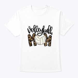 Volleyball Mom Leopard Funny Ball Mom Mother’s Day T-Shirt