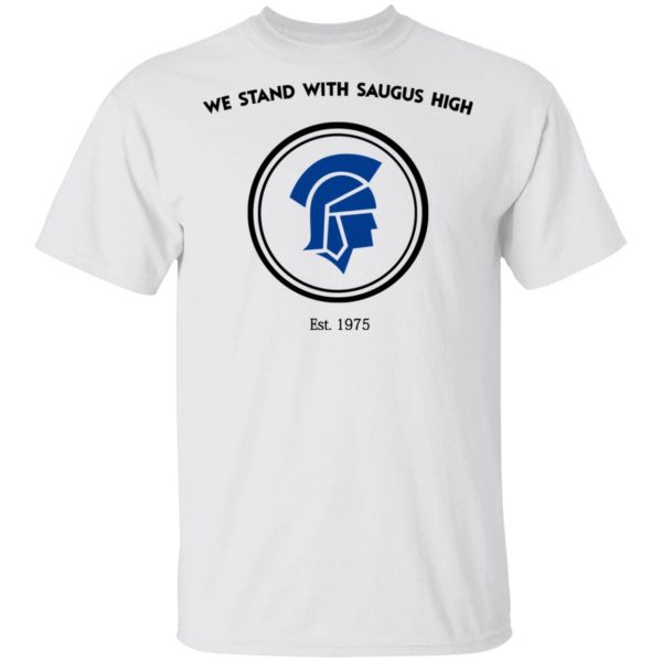 We Stand With Saugus High Santa Clarita Strong T-Shirts, Hoodies, Long Sleeve