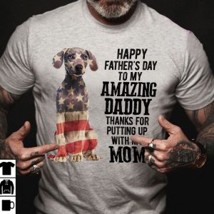 Weimaraner Shirt Happy Father’s Day My Amazing Daddy