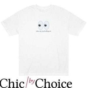 What Are You Looking At Dicknose T Shirt Gift For Everyone