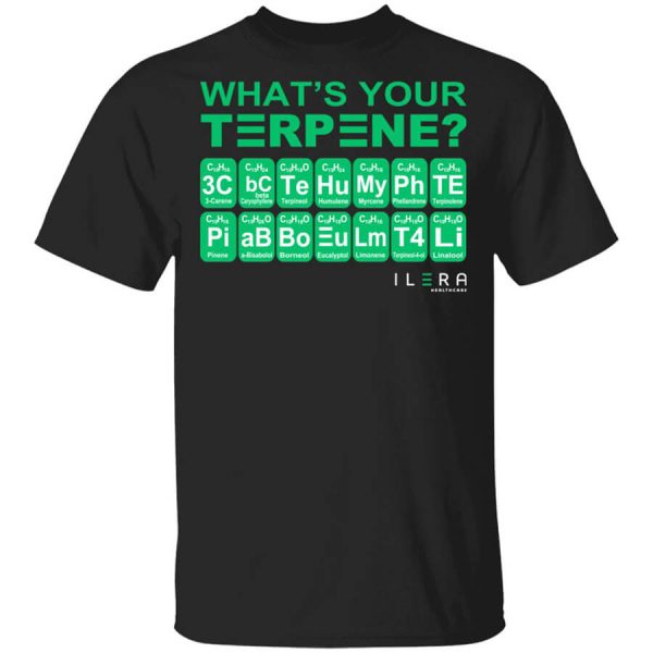 What’s Your Terpene Ilera Healthcare T-Shirts, Hoodies, Long Sleeve