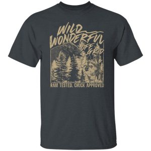Wild Wonderful Off Grid Ram Tested Chuck Approved Shirts Hoodies Long Sleeve 3