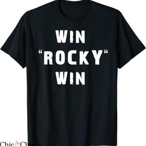Win Rocky Win T-Shirt