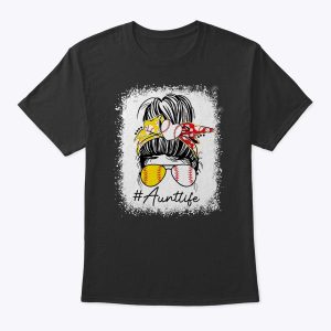 Womens Aunt Life Softball Baseball Mothers Day Messy Bun T-Shirt