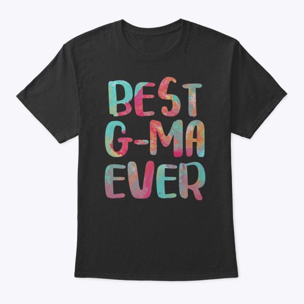Womens Best G-Ma Ever T-Shirt Mother’s Day Shirt T-Shirt