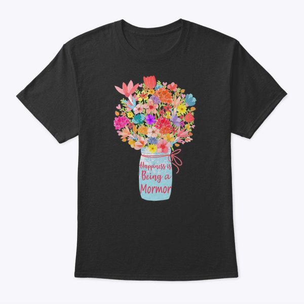 Womens Happiness Is Being A Mormor Flower Danish Swedish Grandma T-Shirt