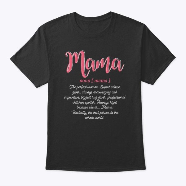 Womens Mama Definition Funny Mom Christmas Mother’s Day T-Shirt