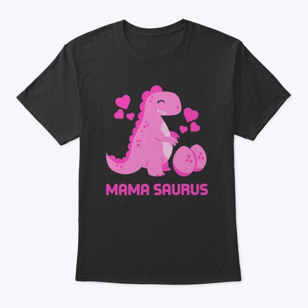 Womens Mama Dinosaur T-Shirt – Cute Dino Mommy T – Mother’s Day Tee T-Shirt