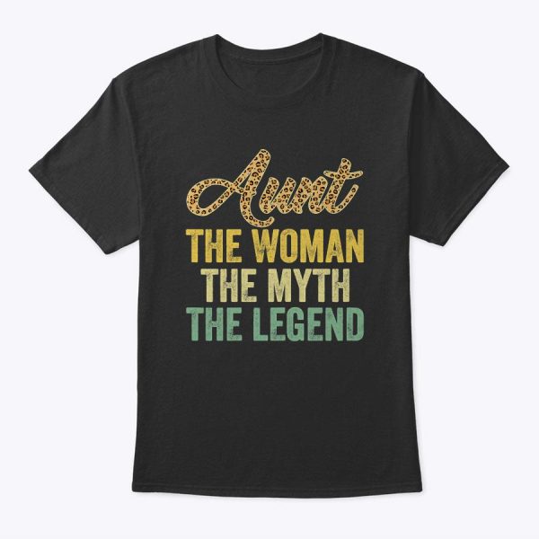 Womens Printed Leopard Auntie Woman Myth Legend Aunt Mother’s Day T-Shirt