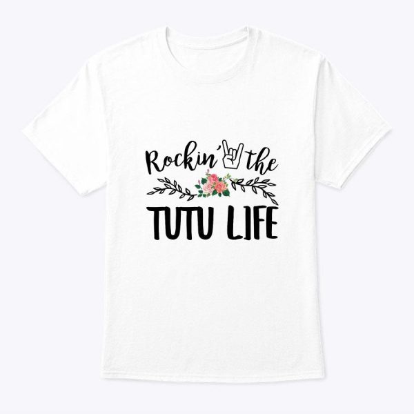 Womens Rockin’ The Tutu Life Floral Decoration Grandma T-Shirt