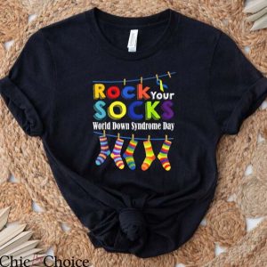World Down Syndrome Day T Shirt Rock Your Socks Shirt