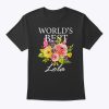 World’s Best Lola Filipino Grandma Mother’s Day Flower T-Shirt