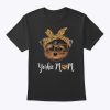 Yorkie Mom Yorkshire Leopard Dog Lovers Mother’s Day Gift T-Shirt