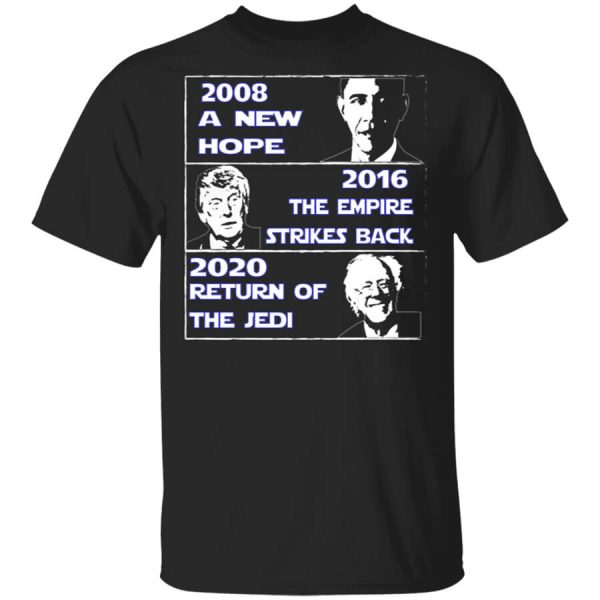 2008 A New Hope – 2016 The Empire Strikes Back – 2020 Return Of The Jedi T-Shirts, Hoodies
