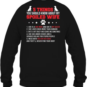 5 Things You Should Know About My Spoiled Wife Dog Mom Version 4