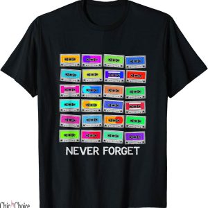 B 52s T-Shirt Never Forget Audio Cassette Tape