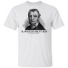 Aaron Burr Hamilton Shot First T-Shirts, Hoodies, Long Sleeve