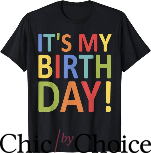 Adult Birthday T-Shirt Colorful Greeting T-Shirt Birthday