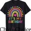 Adult Birthday T-Shirt Gift Rainbow T-Shirt Birthday