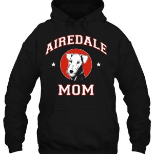 Airedale Terrier Mom Dog Mother 2 Airedale Terrier Mom Dog Mother 3
