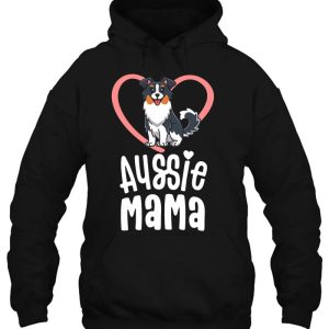 Aussie Mama Shirt Australian Shepherd Gifts For Women Dog 2 Aussie Mama Shirt Australian Shepherd Gifts For Women Dog 3