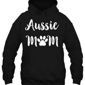 Aussie Mom Dog Mom Australian Shepherd 3