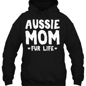 Aussie Mom Fur Life Funny Aussie Shepherd Dog Mom 3