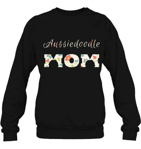 Aussiedoodle Mom Shirt And Gifts For Women Doodle Mom